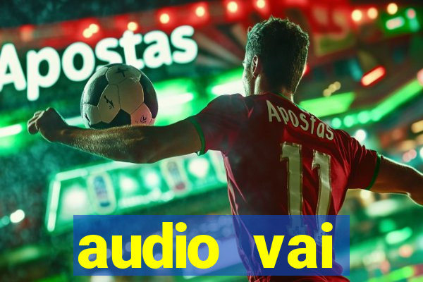 audio vai corinthians whatsapp